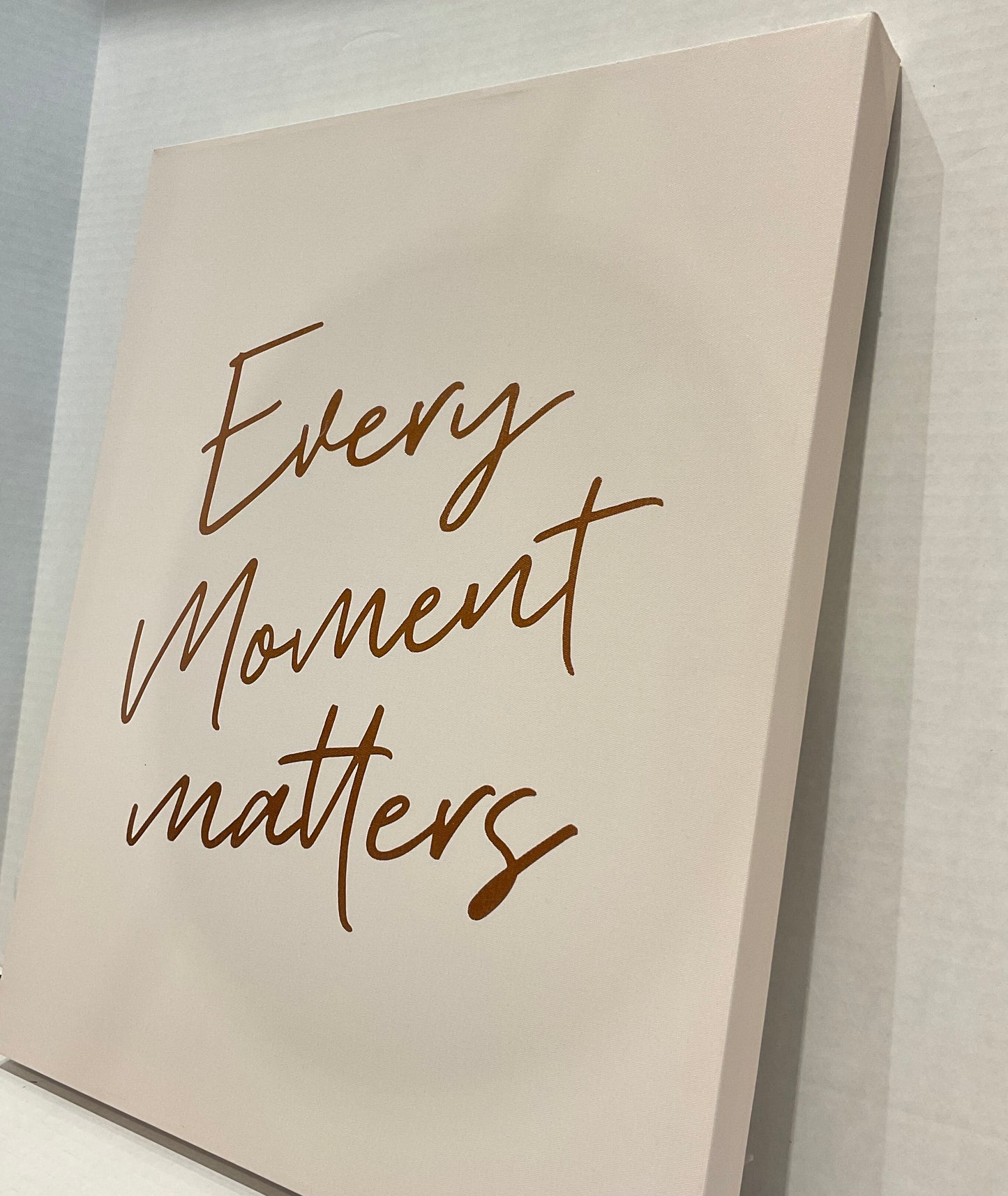 Picture Frame ~ Every Moment Matters